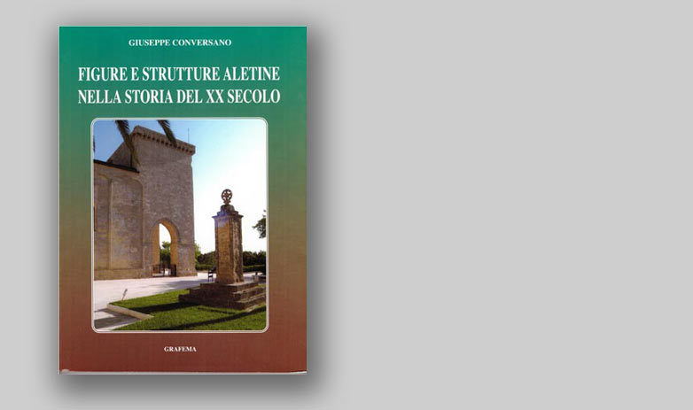 FIGURE E STRUTTURE ALETINE NELLA STORIA DEL XX SECOLO