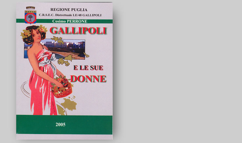 GALLIPOLI E LE SUE DONNE