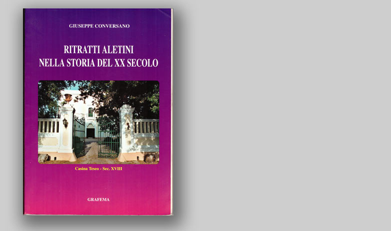 RITRATTI ALETINI NELLA STORIA DEL XX SECOLO